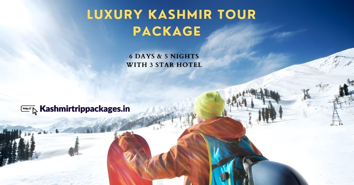 Kashmir Tour package