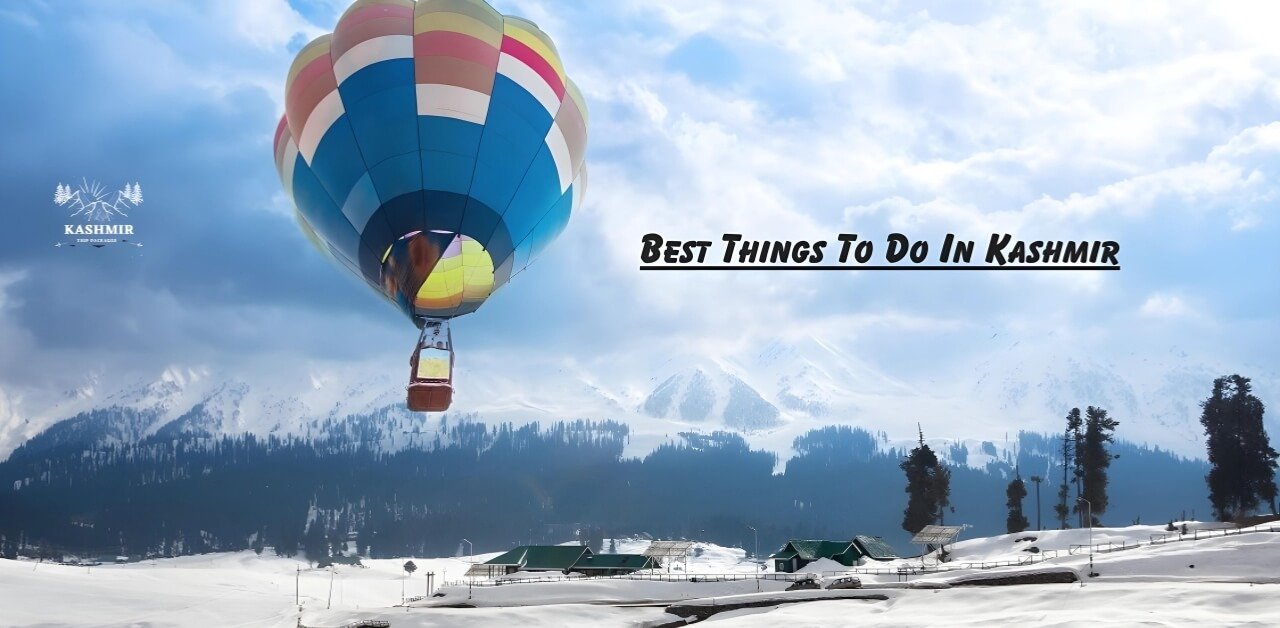 Best Things To Do In Kashmir
